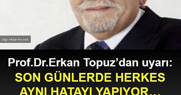 Prof.Dr.Erkan Topuz 