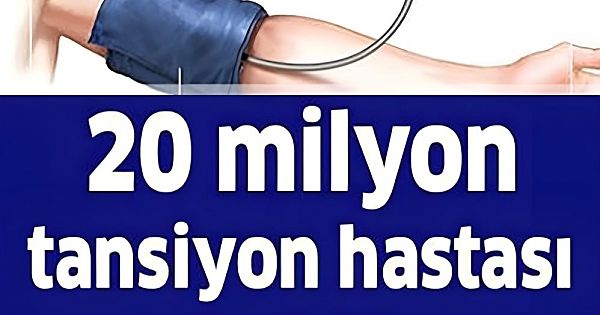 Tansiyon hastalarının dikkatine 