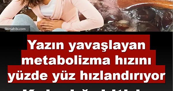 Metabolizmayı Yüzde Yüz Hızlandırıyor