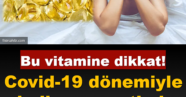 Bu Vitamine Dikkat!