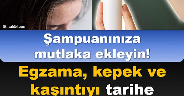 Şampuanınıza Ekleyin