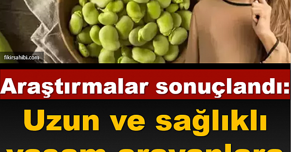 Uzun ve Sağlıklı Yaşam İçin